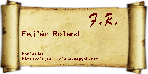 Fejfár Roland névjegykártya